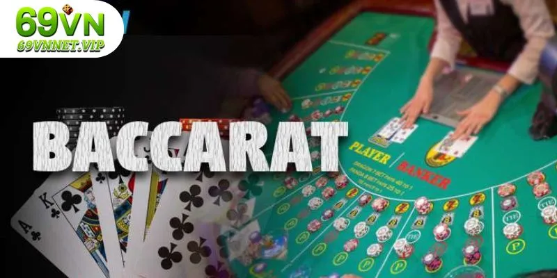 Baccarat trực tuyến 69VN